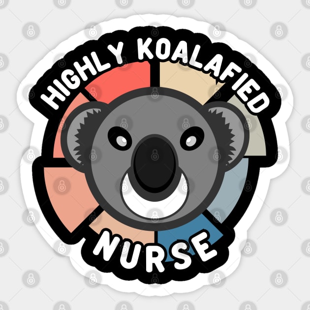 Koala Bear Cool Highly Koalafied Nurse Sticker by JaussZ